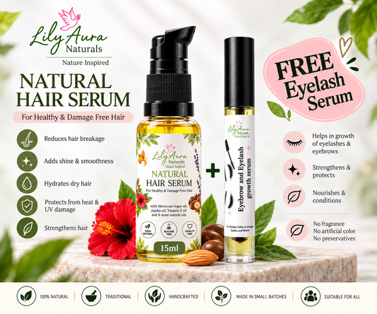 NATURAL HAIR SERUM 15ml + Free Eyebrow & Eyelash Serum