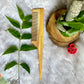 Neem Tail Comb ( Handmade & 100% Pure)