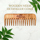 Neem Detangler Comb : Large( Handmade & 100% Pure)